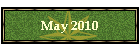 May 2010