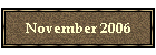 November 2006